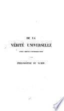 De la Vérité universelle pour servir d'introduction à la philosophie du Verbe