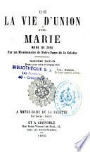 De la vie d'union avec Marie, Mère de Dieu