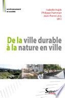 De la Ville durable à la nature en ville