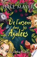 De l’arsenic dans les Azalées
