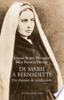 De Marie à Bernadette