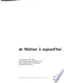 De Matisse à aujourd'hui