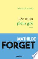 De mon plein gré