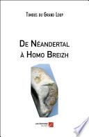De Néandertal à Homo Breizh
