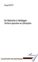 De Nietzsche à Heidegger