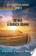 De Noé à Barack Obama