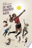 De nos propres ailes
