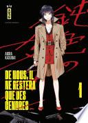 De nous, il ne restera que des cendres - Tome 1