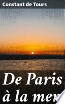 De Paris à la mer