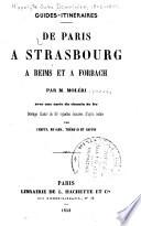 De Paris à Strasbourg à Reims et à Forbach