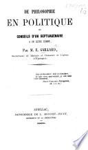 De Philosophie en Politique, ou conseils d'un septuagenaire à un jeune homme