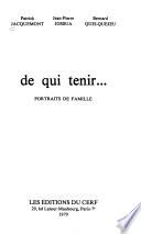 De qui tenir
