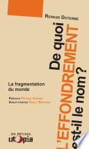 De quoi l’effondrement est-il le nom ?