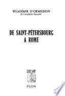 De Saint-Pétersbourg à Rome