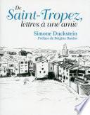 De Saint-Tropez, lettres à une amie