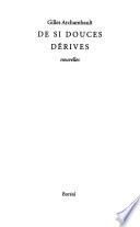 De si douces dérives