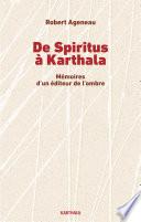 De Spiritus à Karthala. Mémoires d'un éditeur de l'ombre