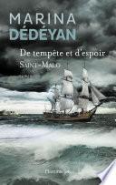 De tempête et d'espoir (Tome 1) - Saint-Malo