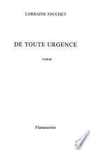 De toute urgence