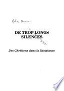 De trop longs silences