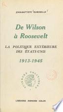 De Wilson à Roosevelt