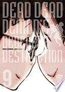 Dead Dead Demon's Dededededestruction - Tome 9