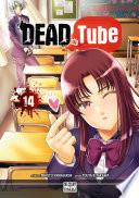 Dead Tube T14