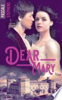 Dear Mary