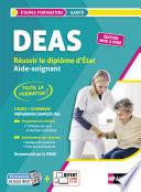 DEAS - Réussir le diplôme d'Etat d'Aide-soignant - EPUB