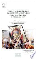 Death and funeral rites in the Lake Chad basin
