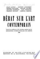Débat sur l'art contemporain