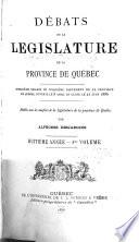 Débats de la Législature provinciale de la Province de Québec