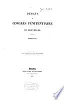 Débats ou congrès pénitentiaire de Bruxelles