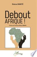 Debout AFRIQUE !