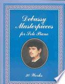 Debussy masterpieces for solo piano