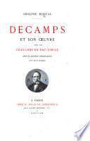 Decamps et son œuvre. Avec des gravures en facsimile des planches originales les plus rares