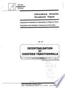 Decentralisation et chefferie traditionnelle
