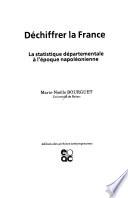 Déchiffrer la France
