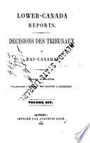 Décisions Des Tribunaux Du Bas-Canada