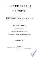 Décisions Des Tribunaux Du Bas-Canada