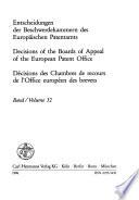 Decisions of the Boards of Appeal of the European Patent Office