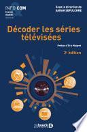 Décoder les séries télévisées