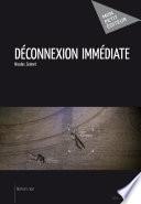 Déconnexion immédiate