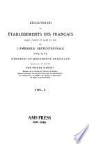 Découverte par mer des bouches du Mississippi et établissements de Lemoyne d'Iberville sur le golfe du Mexique (1694-1703)