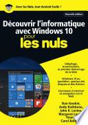 Découvrir l'informatique avec Windows 10 Mégapoche Pour les Nuls, nelle édition