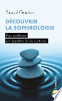 Découvrir la sophrologie