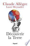 Découvrir la terre