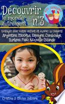 Découvrir le monde autrement n°3