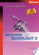 Découvrir Silverlight 2