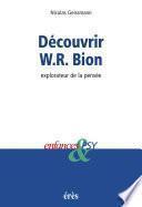 Découvrir W-R Bion